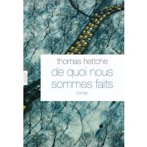 De Quoi Nous Sommes Faits