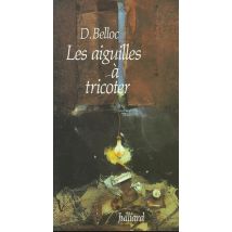 Les Aiguilles A Tricoter