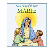 Mon Chapelet Avec Marie