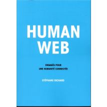 Human Web - Engagés Pour Une Humanité Connectée