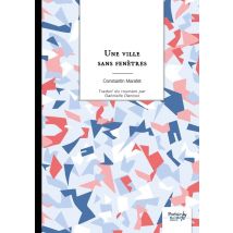Une Ville Sans Fenêtres