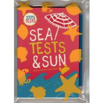 Sea, Tests And Sun