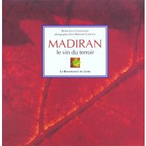 Madiran - Le Vin Du Terroir
