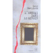 L'Ennemi Dans Le Miroir