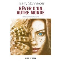 Rêver D'Un Autre Monde