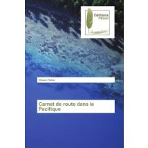 Carnet De Route Dans Le Pacifique