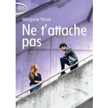 Ne T'Attache Pas