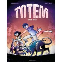 Totem Tome 3 : Game Over