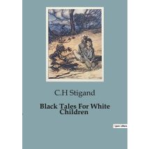 Black Tales For White Children