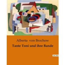 Tante Toni Und Ihre Bande