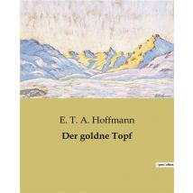 Der Goldne Topf