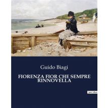 Fiorenza Fior Che Sempre Rinnovella