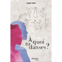A Quoi Tu Danses ?