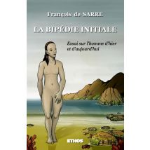 La Bipédie Initiale