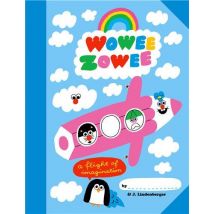 Wowee Zowee : A Flight Of Imagination
