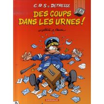 C.r.s = Détresse Tome 13 : Des Coups Dans Les Urnes !