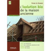L'Isolation Bio De La Maison Ancienne