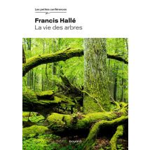 La Vie Des Arbres