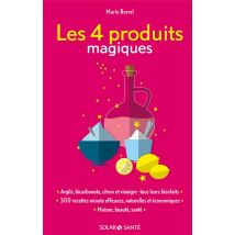 Les 4 Produits Magiques