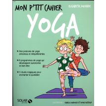 Mon P'Tit Cahier : Yoga