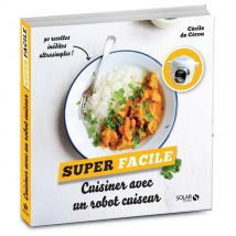 Cuisiner Avec Un Robot Cuiseur