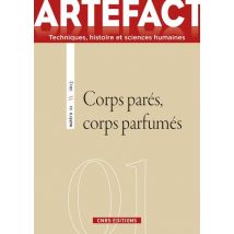 Artefact N.1 : Corps Parés, Corps Parfumés
