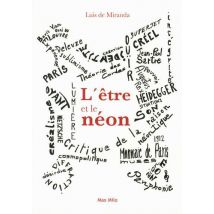 L'Être Et Le Néon