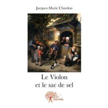 Le Violon Et Le Sac De Sel