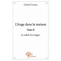 L'Ange Dans La Maison T.2