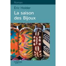 La Saison Des Bijoux