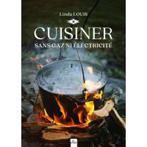 Cuisiner Sans Gaz Ni Électricité