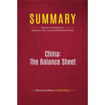 Summary: China: The Balance Sheet : Review And Analysis Of Bergsten, Gill, Lardy And Mitchell's Book