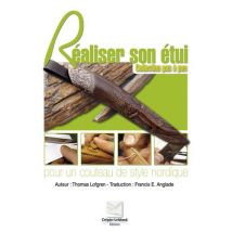 Réaliser Son Étui Pour Un Couteau De Style Nordique