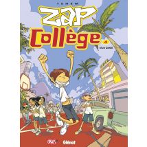 Zap Collège - Tome 04 : Viva Grésil