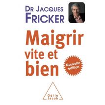 Maigrir Vite Et Bien (édition 2010)