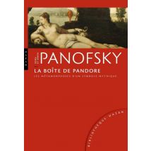 La Boîte De Pandore - Les Métamorphoses D'Un Symbole Mythique