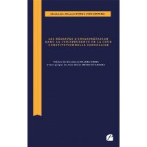 Les Réserves D'Interprétation Dans La Jurisprudence De La Cour Constitutionnelle Congolaise