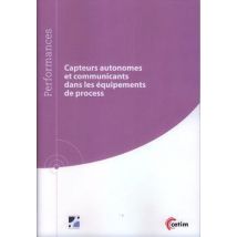 Capteurs Autonomes Et Communicants Dans Les Équipements De Process