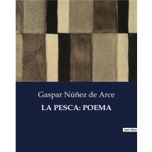 La Pesca: Poema