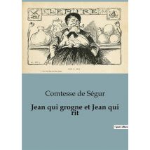 Jean Qui Grogne Et Jean Qui Rit