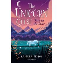 Fire In The Star - The Unicorn Quest