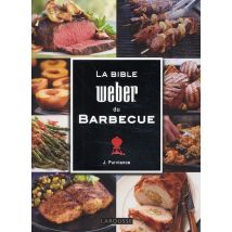 La Bible Weber Du Barbecue