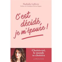 C'Est Décidé, Je M'Épouse !
