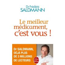 Le Meilleur Médicament, C'Est Vous