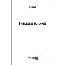 Faiblesses Humaines