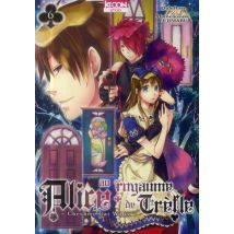 Alice Au Royaume De Trefle T.6