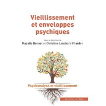 Vieillissement Et Enveloppes Psychiques