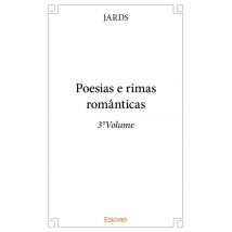 Poesias E Rimas Românticas - Tome 3