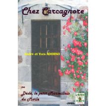 Chez Carcagnore : Dédé, Le Petit Marseillais Du Morle