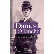 Dames De La Manche : 12 Françaises Inspirantes